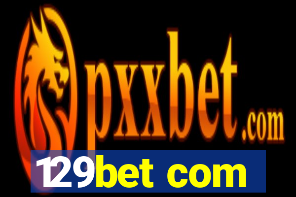 129bet com